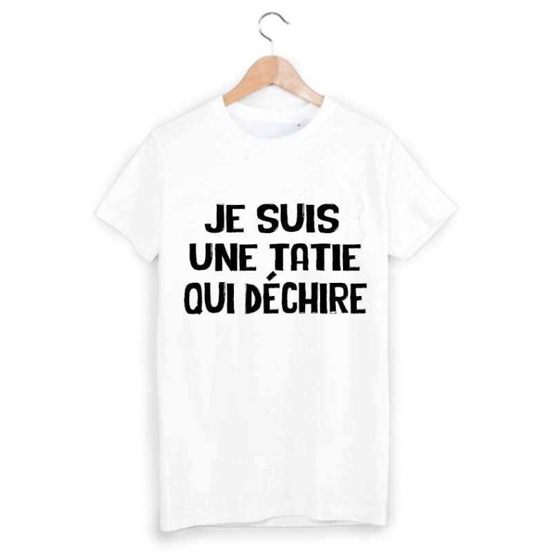 T-Shirt je suis une tatie qui déchire
