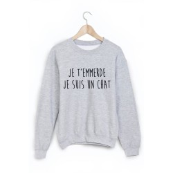 Sweat-Shirt je t'emmerde je suis un chat 