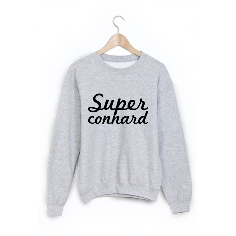 Sweat-Shirt super connard