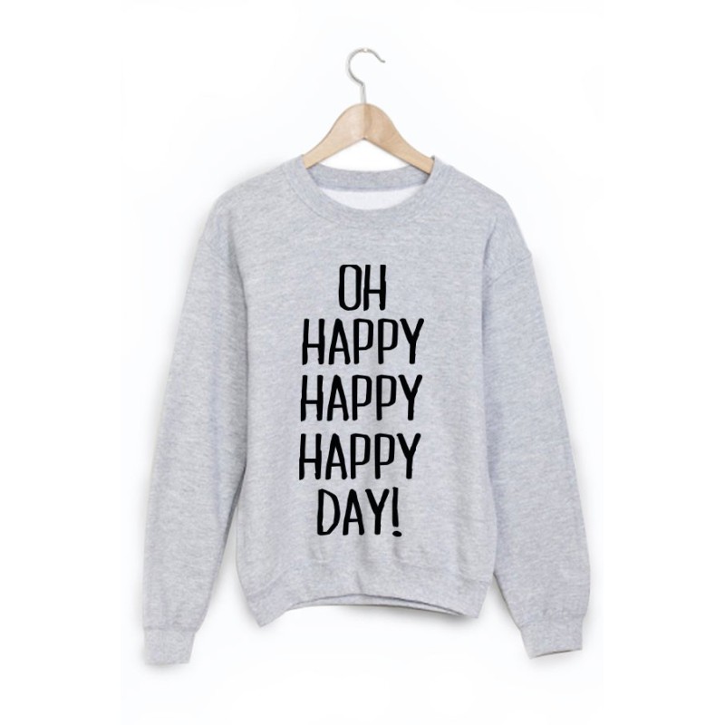 Sweat-Shirt oh happy day