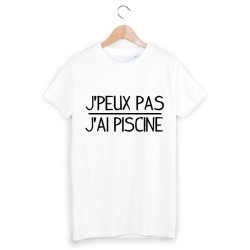 T-Shirt je peux pas j'ai piscine
