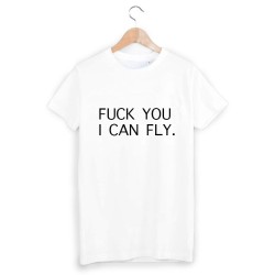 T-Shirt imprimé fuck you i can fly 