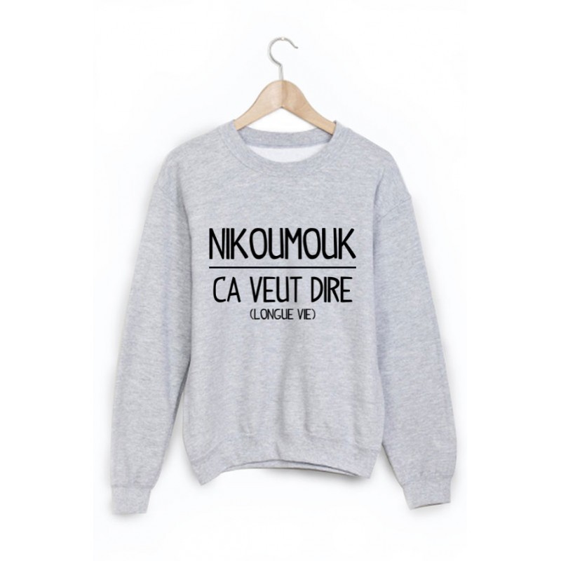Sweat-Shirt imprimé citation nikoumouk 