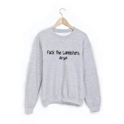 Sweat-Shirt imprimé fuck the lannisters arya
