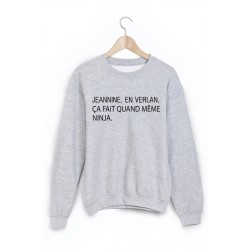 Sweat-Shirt imprimé humour jeannin en verlan ninja 