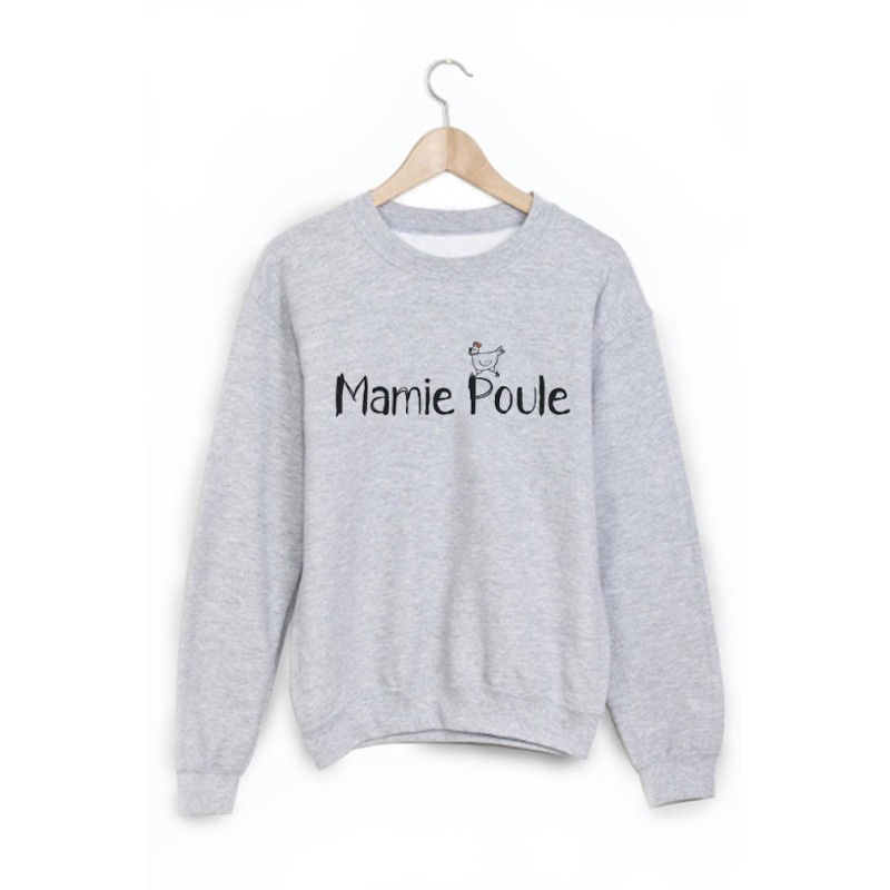 Sweat-Shirt citation Mamie poule