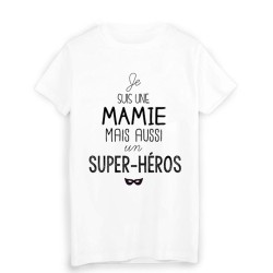 T-Shirt  Je suis une mamie super héros fete des grands meres