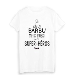 T-Shirt citation Je suis un barbu super héros