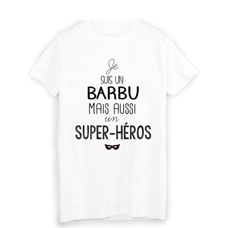 T-Shirt citation Je suis un barbu super héros