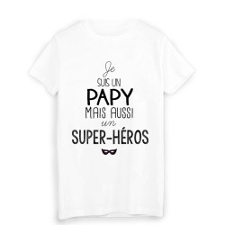 T-Shirt citation Je suis un papy super héros