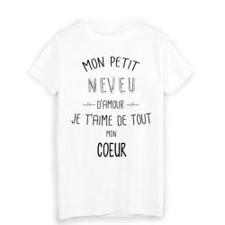 T-Shirt citation mon petit NEVEU que j'aime de tout mon coeur