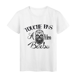 T-Shirt citation touche pas a mon barbu
