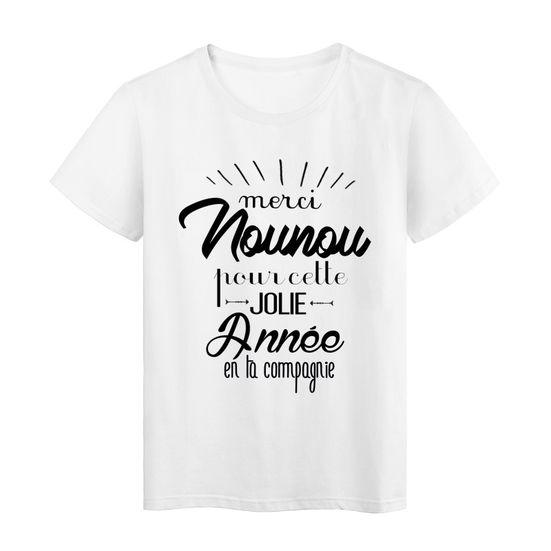 T-Shirt citation Merci nounou pour cette jolie année
