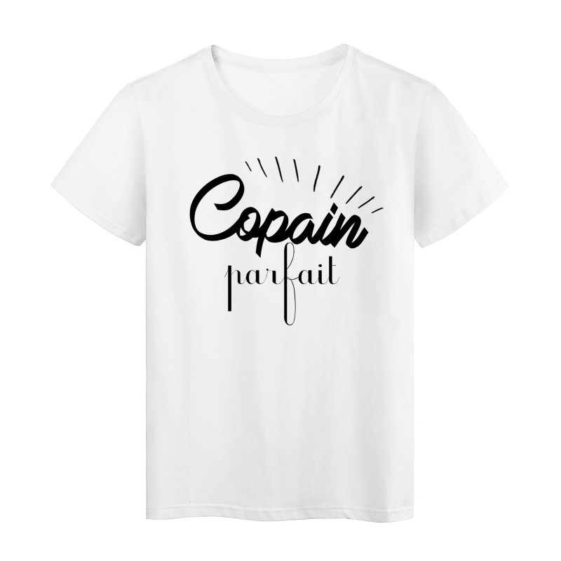 T-Shirt citation copain parfait