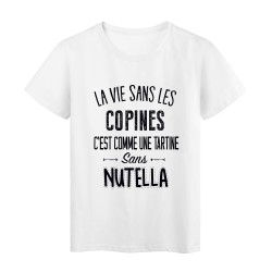  La vie dans les copines c'est comme une tartine sans nutella