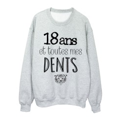 Sweat-Shirt ANNIVERSAIRE 18 ans et toutes mes dents