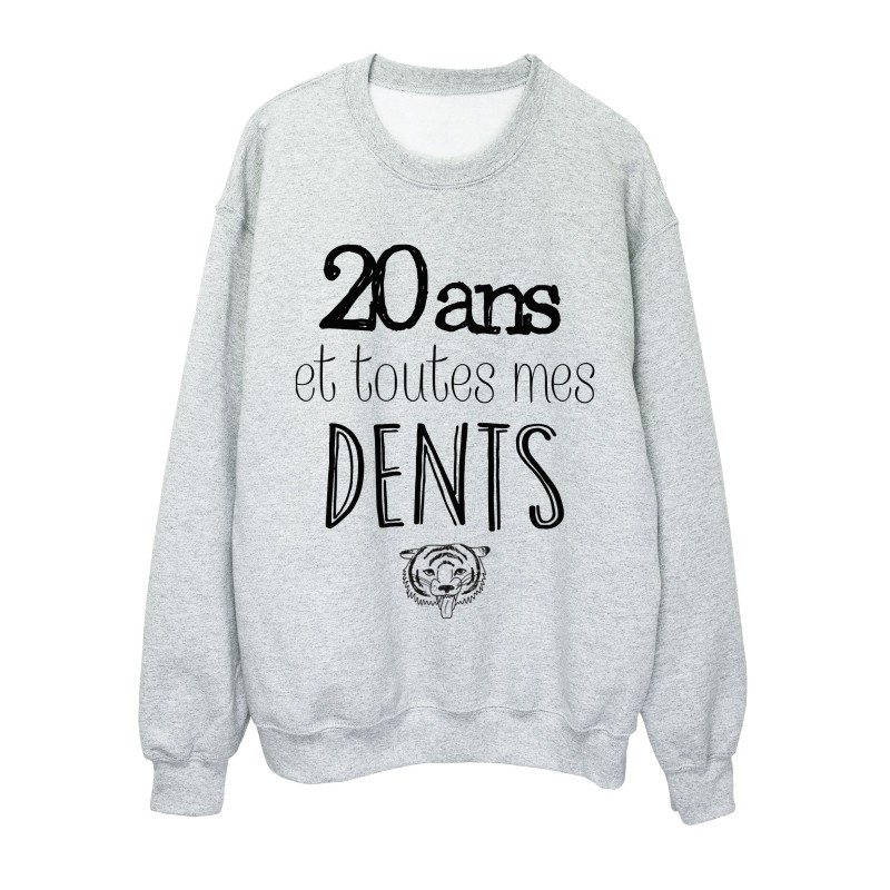 Sweat-Shirt ANNIVERSAIRE 20 ans et toutes mes dents