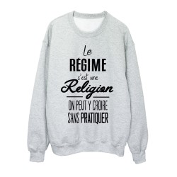 Sweat-Shirt citation humour le Régime 