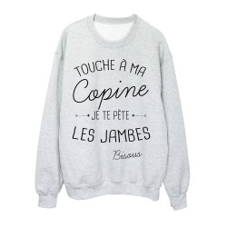 Shirt citation humour Touche a ma Copine je te pète les jambes