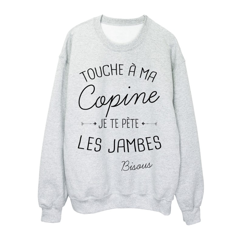 Shirt citation humour Touche a ma Copine je te pète les jambes