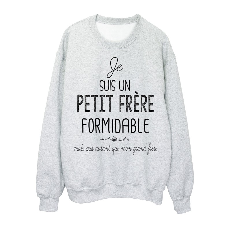 Sweat-Shirt Citation humour Je suisunN petit frere formidable