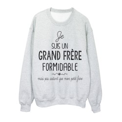 Sweat-Shirt Citation humour Je suis un grand frere formidable