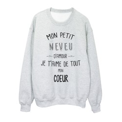 Sweat-Shirt citation Mon petit Neveu Je t'aime de tout mon coeur