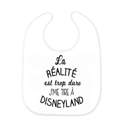 La réalité est trop dure jme tire a disneyland