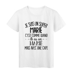 T-Shirt citation Je suis une super MARIE