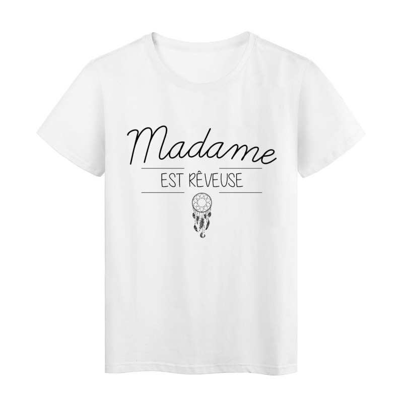 T-Shirt imprimé humour design Madame est rêveuse 