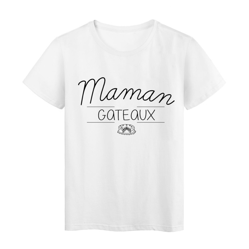 T-Shirt imprimé Citation MAMAN GATEAUX