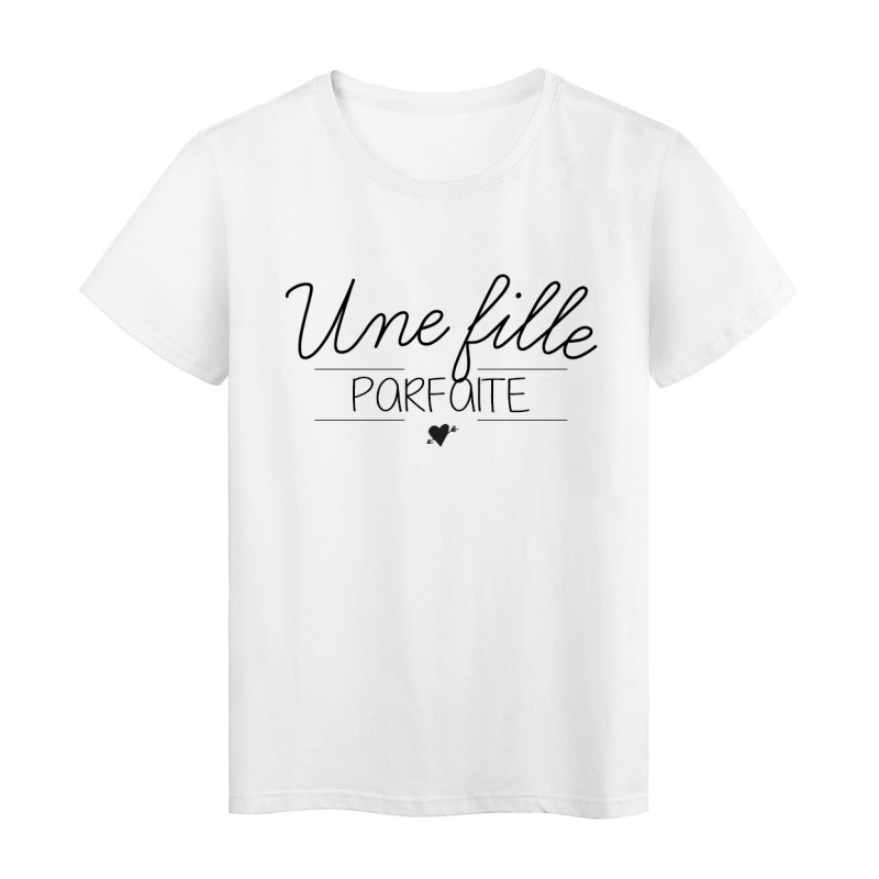 T-Shirt imprimé Citation UNE FILLE PARFAITE 