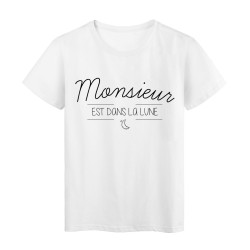 T-Shirt imprimé Citation MONSIEUR EST DANS LA LUNE 