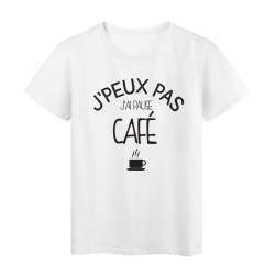 T-Shirt imprimé citation j'peux pas j'ai pause café
