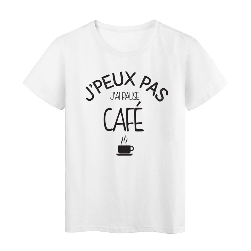 T-Shirt imprimé citation j'peux pas j'ai pause café