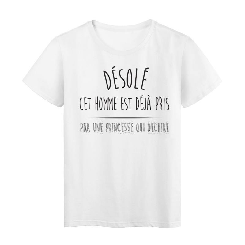 T-Shirt imprimé citation humour désolé cette homme est deja pris 