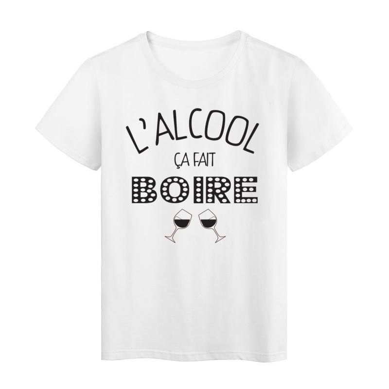 T-Shirt imprimé citation humour l'alcool ca fait boire