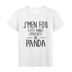 T-Shirt imprimé citation Je m'en fou je m'achete un Panda