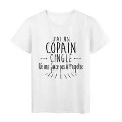 T-Shirt citation humour j'ai un copain cinglé