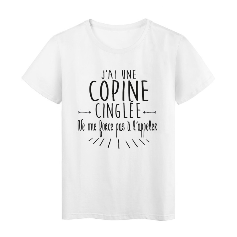 T-Shirt citation humour j'ai une copine cinglée