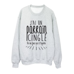 Sweat shirt citation humour j'ai un parrain cinglé 
