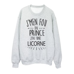 Sweat shirt citation humour J'men fou du prince j'ai une licorne
