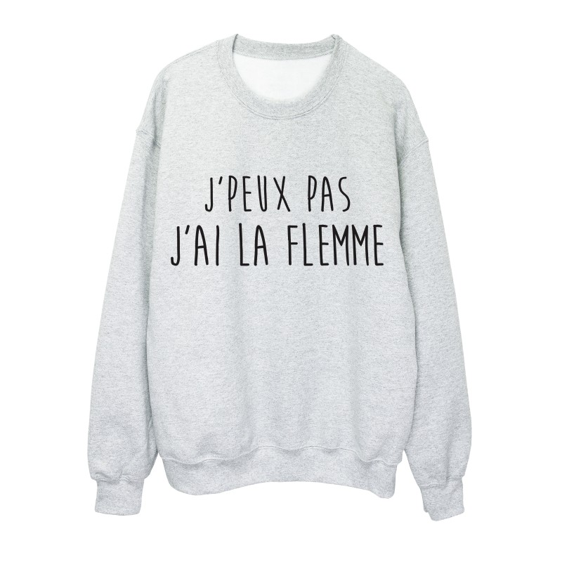 Sweat shirt imprimé citation j'peux pas j'ai la flemme 