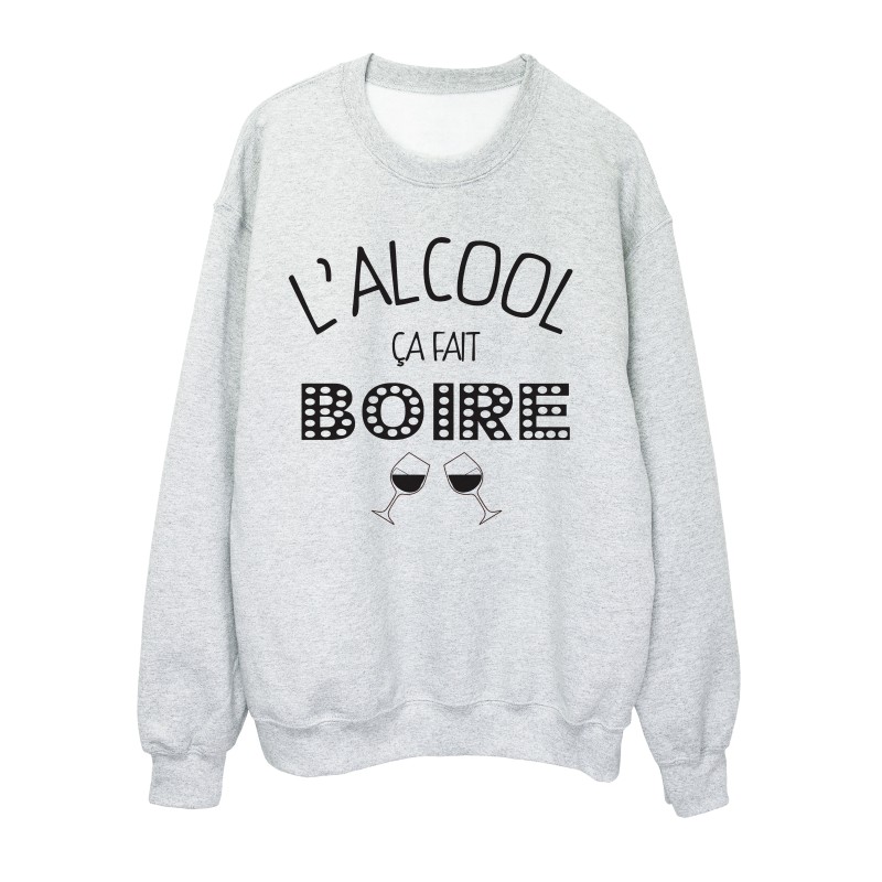 Sweat shirt imprimé citation humour l'alcool ca fait boire