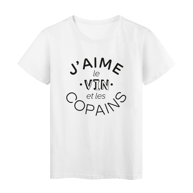 T-Shirt imprimé citation humour j'aime le vin et les copains