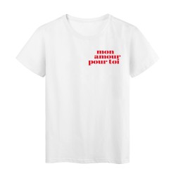 T-Shirt imprimé citation mon amour pour toi