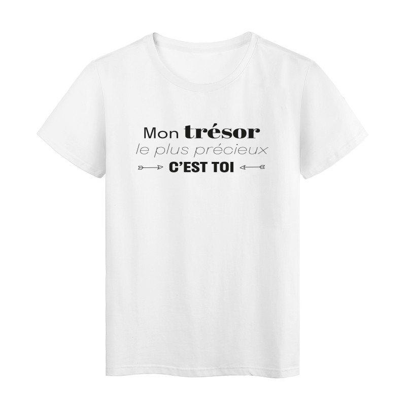 T-Shirt imprimé citation mon trésor le plus precieux c'est toi