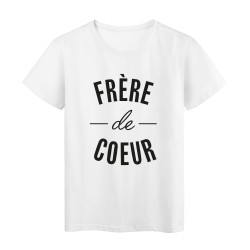 T-Shirt imprimé citation frere de coeur