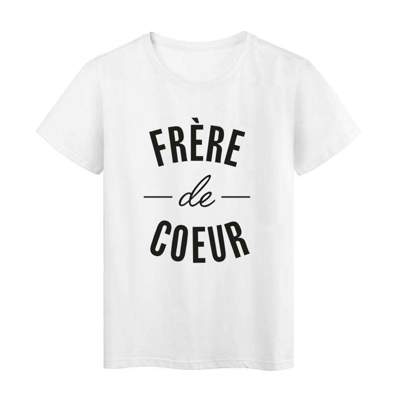 T-Shirt imprimé citation frere de coeur