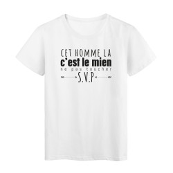 T-Shirt imprimé citation humour cet homme la c'est le mien